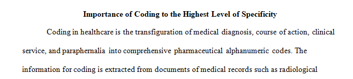 Create a training document illustrating examples of how to code to the highest level of specificity.