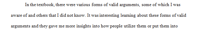 Create an argument that conforms to one of the valid argument forms discussed in section 1.2 of the textbook