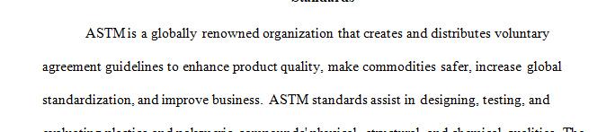 Define and explain the significance and importance of any of the following standards