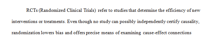 Explain how randomized clinical trials provide evidence of causation over association.