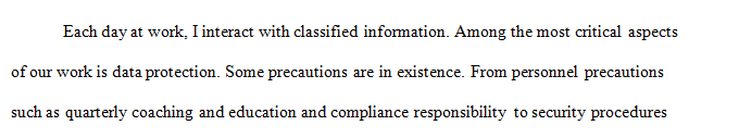 Explain how these safeguards help to ensure information security in your home or at work.