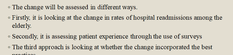 Explain how you will measure the change and how you will know when you have reached your improvement goal.