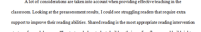 How the data from the pre-assessment was used to determine an appropriate reading intervention strategy