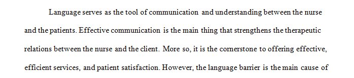 Imagine you are assigned to work in rural clinic serving a diverse population of patients
