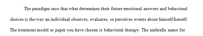 Pick treatment model learned in the course that can best be related to the sector and population of interest