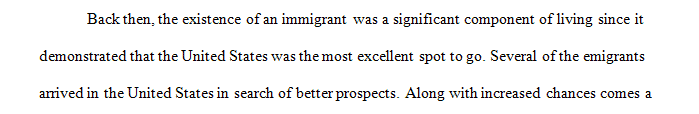 Reflecting on what your life would have been like as an immigrant to the United States from 1830 to 1920.