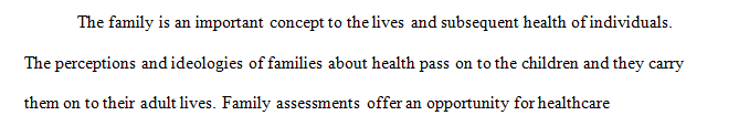 Understanding family structure and style is essential to patient and family care.