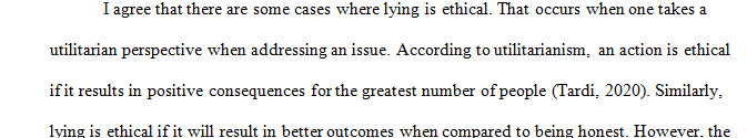 Present at least one example of an instance in which lying would be ethically permissible.