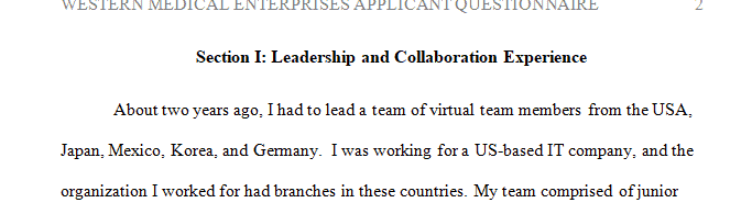 3–4 page response to an employment questionnaire requiring a self-evaluation of your leadership and ethical experiences