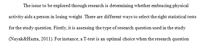 Consider a situation that you might want to study through a statistical lens.