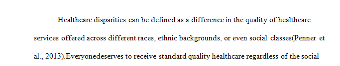 Discuss and analyze the social factors connected with poverty that contribute to disparity in health care