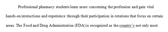 How a rotation at FDA would facilitate achievement of your career goals