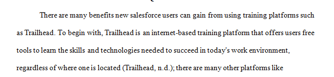 How might a training platform like Trailhead support new Salesforce user