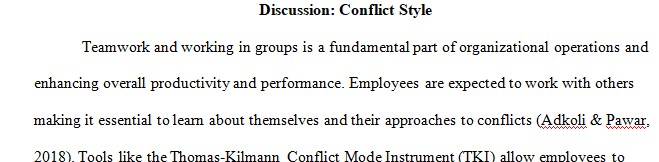 Review the results and post a substantial summary of your conflict style.