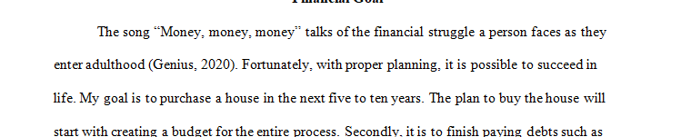 Select 1 of these financial goals or something that you would like to achieve in the next 5–10 years