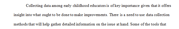 Select three data collection tools you have either researched or observed in a classroom setting.