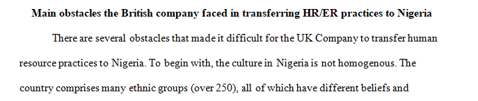 The main obstacles the British company faced in transferring HR/ER practices to Nigeria