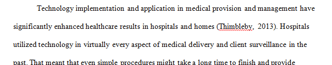 The role of technology in improving health care outcomes