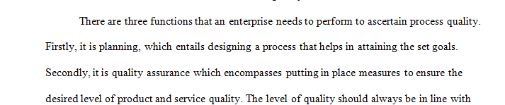 What are the three main functions that an enterprise needs to perform to establish Process Quality