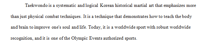 Write 2-pages about the meaning, history, and philosophy of Tae Kwon Do.