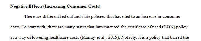 Write a 350- to 525-word article that identifies and evaluates the impact that federal or state health care policies are having on consumer costs.
