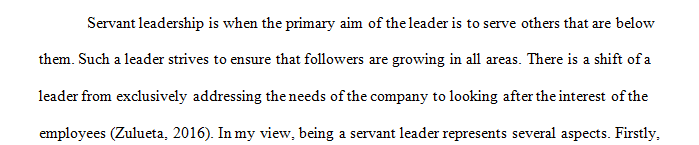 Write about the concept of servant leadership.