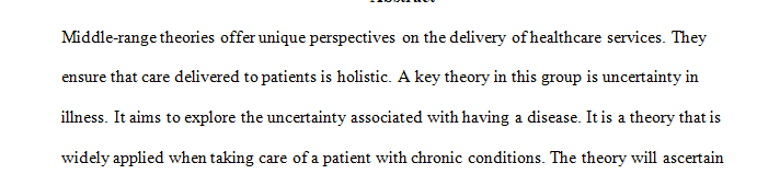 Analyze and evaluate a middle range theory.