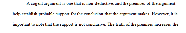 Cogent reasoning is different from deductive reasoning because the premises and conclusions of cogent arguments