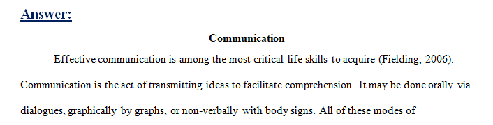 Describe any situation in your own experience where the communication failed because the listening was faulty.