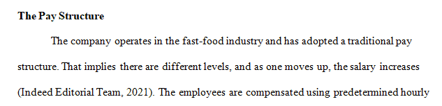 Describe the overall pay structure for your company (not necessarily your position).