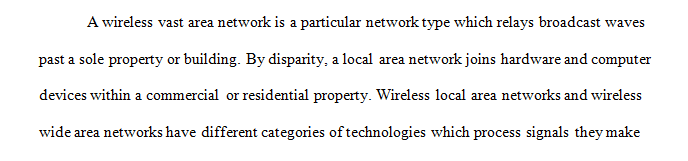 Describe wireless wide area networks (WWANs) and how they are used.