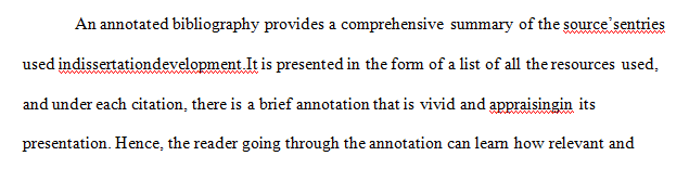 How do you perceive the use of an Annotated Bibliography