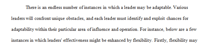 Is it better to employ a fixed or flexible leadership style to meet the particular needs of each situation encountered