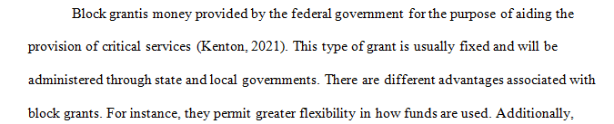 Explain what each of these Grants are