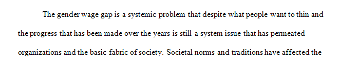 What systemic changes would need to take place in our culture in order to eliminate the gender wage gap