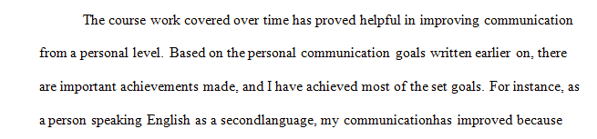 Write if you feel that you achieved your goals that you wrote in your original journal about this class.