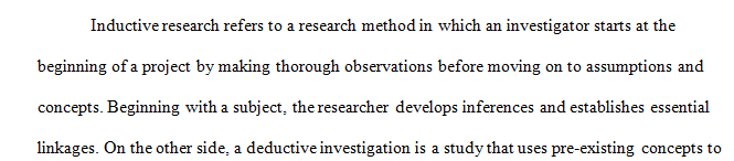 Compare and contrast inductive and deductive research. 