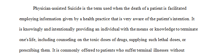 Describe some of the legal and ethical issues surrounding physician ...