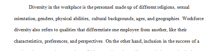 Diversity is of upmost importance in all organizations today.