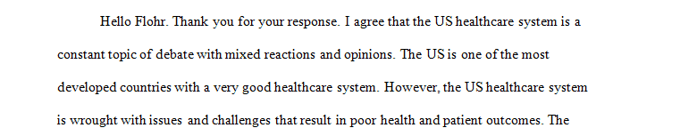 Health care is the most crucial topic in the united states and what works and what doesn’t work consistently in debate