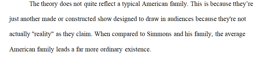 In the once popular television show, Gene Simmons Family Jewels, did this show depict a typical American family