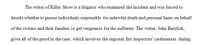 Upon completing the book "The Killer Show" answer the following questions in an essay format.