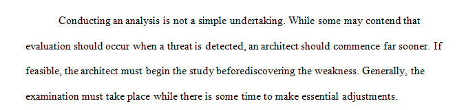 When should the architect begin the analysis