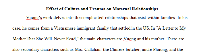 A Letter to My Mother That She Will Never Read” Ocean Vuong.