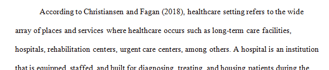 Describe the following healthcare service settings and predict which will have the most impact on our national economy in the next five years