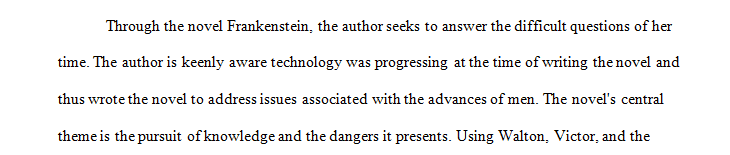 Frankenstein evokes literary themes that arguably parallel those found in the development of western thinking along several dimensions