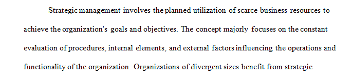 It is important to understand why strategic management matters to all members and layers of an organization.