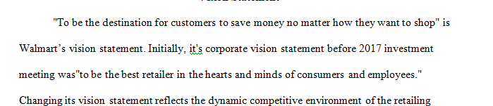 Locate the vision statement of an organization of your choice and explain the vision statement’s importance.