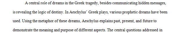 Read Greek tragedies by Aeschylus and write a 4-page essay