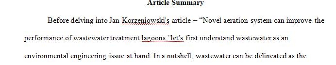 The article can be from a newspaper, magazine, or professional paper (i.e. Union-Tribune, Environmental Science  